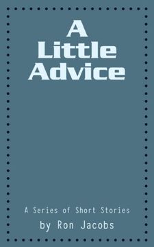 portada A Little Advice: A Series of Short Stories (in English)
