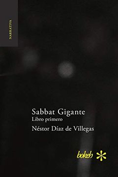 portada Sabbat Gigante. Libro Primero: Hojas de Rábano (in Spanish)