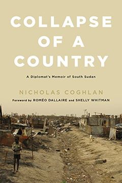 portada Collapse of a Country: A Diplomat's Memoir of South Sudan