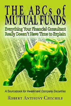 portada the abcs of mutual funds: everything your financial consultant really doesn't have time to explain (in English)