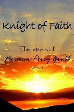portada knight of faith: the letters of (in English)
