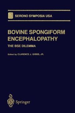 portada bovine spongiform encephalopathy: the bse dilemma (en Inglés)