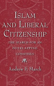 portada Islam and Liberal Citizenship: The Search for an Overlapping Consensus (en Inglés)