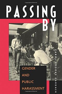 portada Passing by: Gender and Public Harassment (en Inglés)