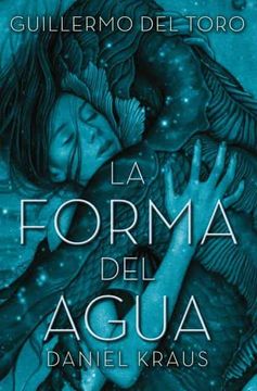 portada Forma del Agua, La (in Spanish)