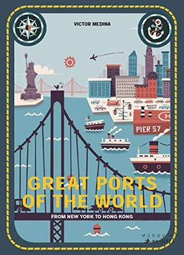 portada Great Ports of the World: From new York to Hong Kong (en Inglés)