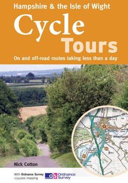 portada Hampshire & the Isle of Wight Cycle Tours: On and Off-road Routes Taking Less Than a Day