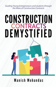 portada Contracts And Agreements: Guiding Young Entrepreneurs through the Maze of Construction, Contracts, and Procurement (en Inglés)