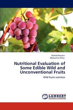 portada nutritional evaluation of some edible wild and unconventional fruits (en Inglés)
