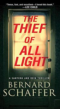 portada The Thief of all Light (a Santero and Rein Thriller) (en Inglés)