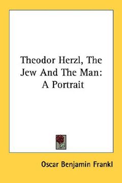 portada theodor herzl, the jew and the man: a portrait (in English)