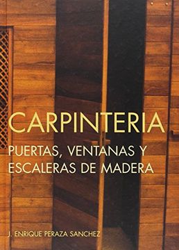 portada Carpintería, Puertas, Ventanas y Escaleras de Madera
