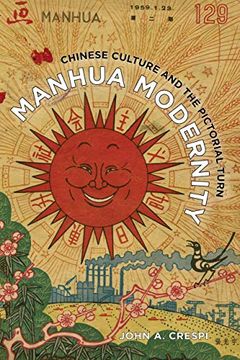 portada Manhua Modernity: Chinese Culture and the Pictorial Turn