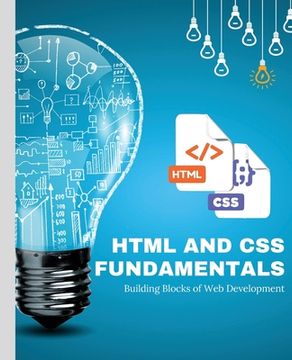 portada HTML and CSS Fundamentals: Building Blocks of Web Development (en Inglés)