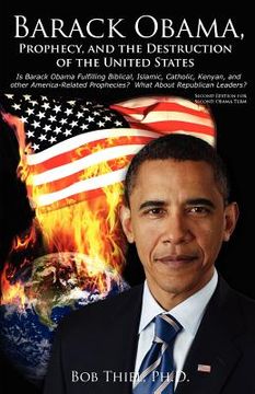 portada barack obama, prophecy, and the destruction of the united states (en Inglés)