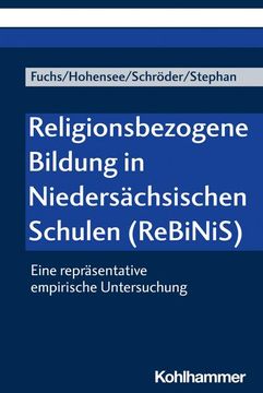 portada Religionsbezogene Bildung in Niedersachsischen Schulen (Rebinis): Eine Reprasentative Empirische Untersuchung