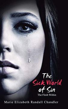 portada The Sick World of Sin: The Flesh Within 