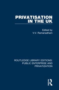 portada Privatisation in the uk (Routledge Library Editions: Public Enterprise and Privatization) (en Inglés)