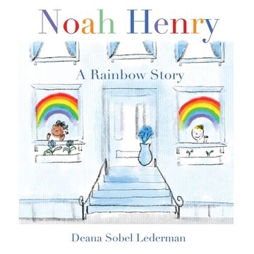 portada Noah Henry: A Rainbow Story (in English)
