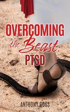 portada Overcoming the Beast: Ptsd