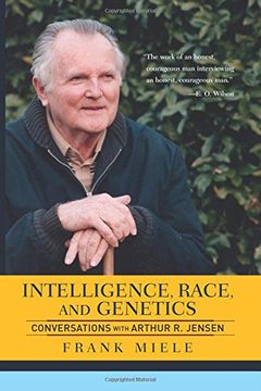 intelligence, race, and genetics: conversations with arthur r. jensen (en Inglés)