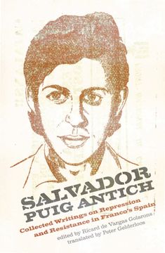 portada Salvador Puig Antich: Autonomous Workers and Anticapitalist Guerrillas in Francoist Spain