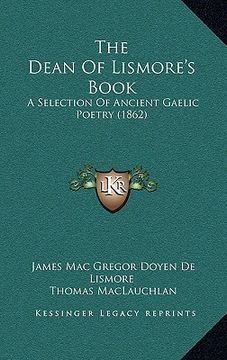 portada the dean of lismore's book: a selection of ancient gaelic poetry (1862)