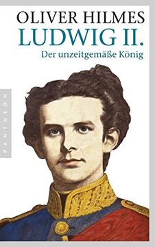 portada Ludwig Ii. Der Unzeitgemäße König (in German)