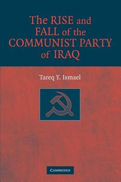 portada The Rise and Fall of the Communist Party of Iraq (in English)