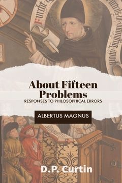 portada About Fifteen Problems: Responses to Philosophical Errors (en Inglés)