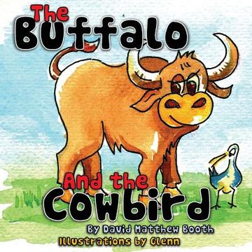 portada The Buffalo and the Cowbird (en Inglés)