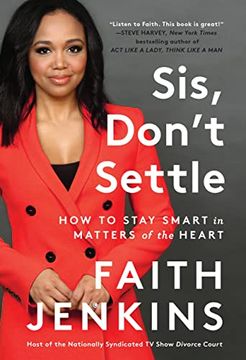 portada Sis, Don&#39; T Settle: How to Stay Smart in Matters of the Heart (libro en Inglés)
