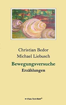 portada Bewegungsversuche (German Edition)