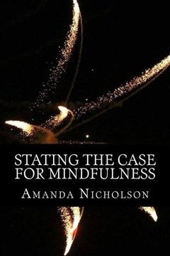 portada Stating the Case for Mindfulness