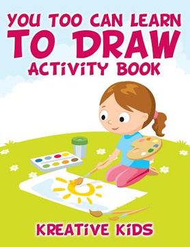 portada You Too Can Learn to Draw Activity Book