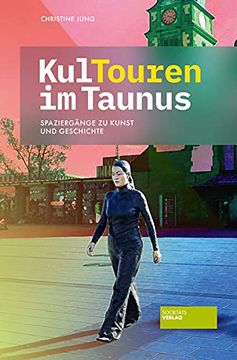 portada Kultouren im Taunus. (in German)