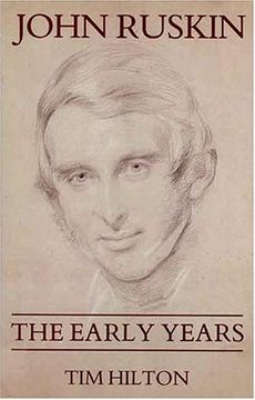 portada John Ruskin: The Early Years 1819-1895 (en Inglés)