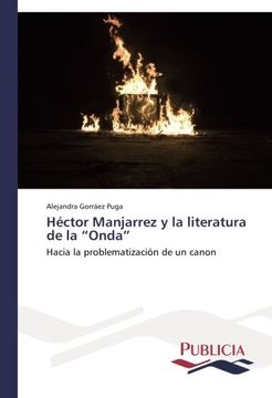 portada Hector Manjarrez y La Literatura de La Onda