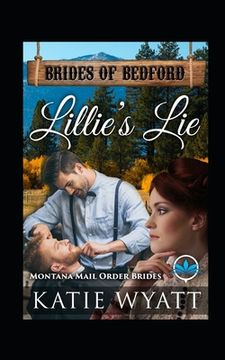 portada Lillie's Lie: Montana Mail order Brides (en Inglés)