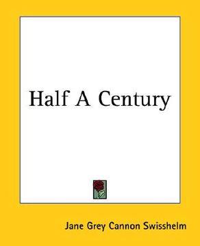 portada half a century (en Inglés)
