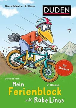 portada Mein Ferienblock mit Rabe Linus fit für die 2. Klasse Deutsch/Mathe: Mit Stickern (en Alemán)