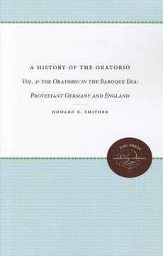 portada the oratorio in the baroque era: protestant germany and england (en Inglés)