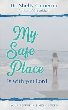 portada My Safe Place: Your Refuge In Times Of Need (en Inglés)