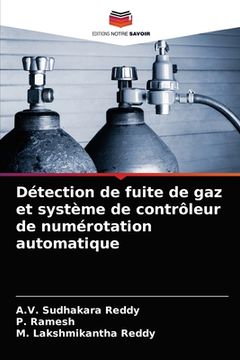 portada Détection de fuite de gaz et système de contrôleur de numérotation automatique (en Francés)