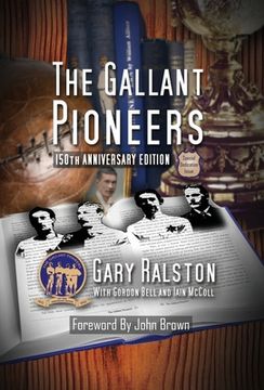 portada The Gallant Pioneers (in English)