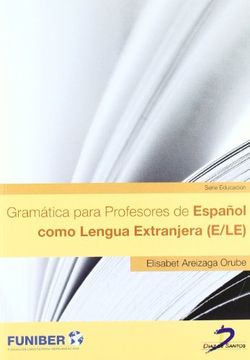portada Gramática Para Profesores de Español Como Lengua Extranjera (E/Le)