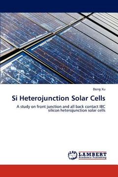 portada si heterojunction solar cells (en Inglés)