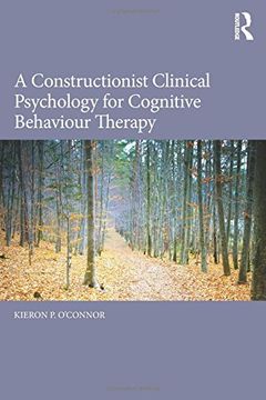 portada A Constructionist Clinical Psychology for Cognitive Behaviour Therapy (en Inglés)