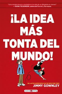 portada La Idea Mas Tonta del Mundo! (in Spanish)