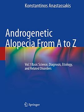 portada Androgenetic Alopecia from A to Z: Vol.1 Basic Science, Diagnosis, Etiology, and Related Disorders (in English)